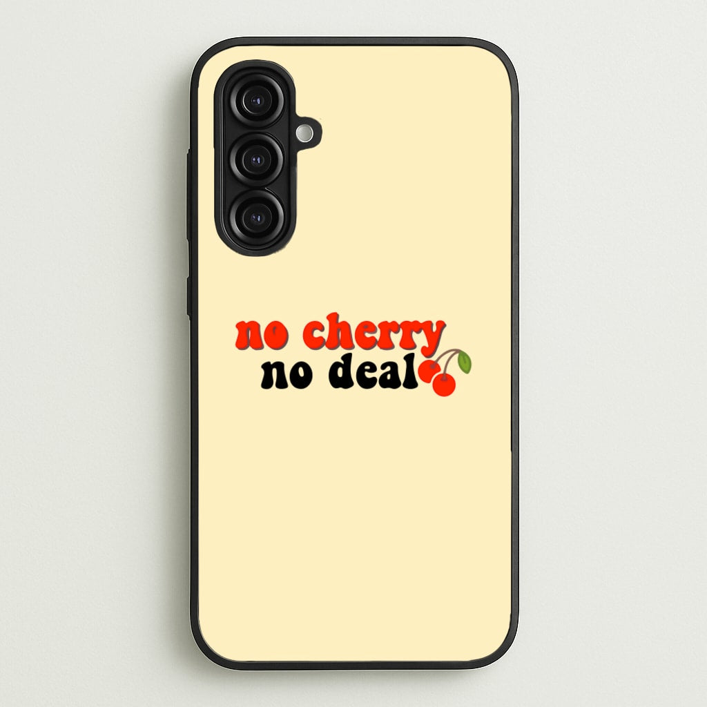 No Cherry No Deal - Stranger Things Phone Case for Galaxy A16