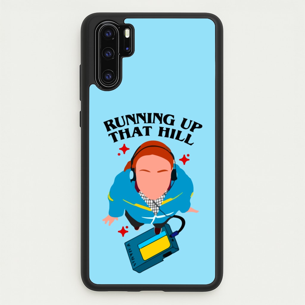 Running Up That Hill - Stranger Things Phone Case for Huawei P30 Pro