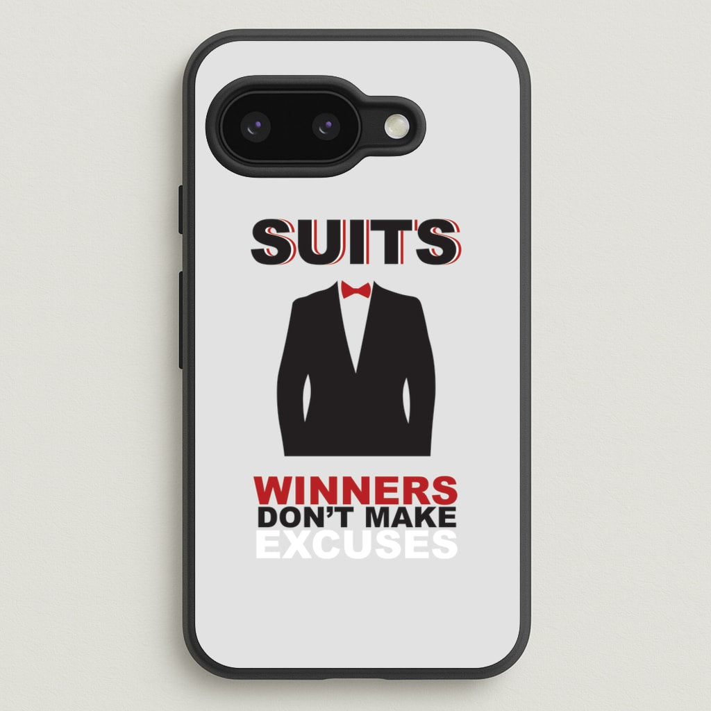 Winners Don't Make Excuses - Suits Phone Case for Google Pixel 9a