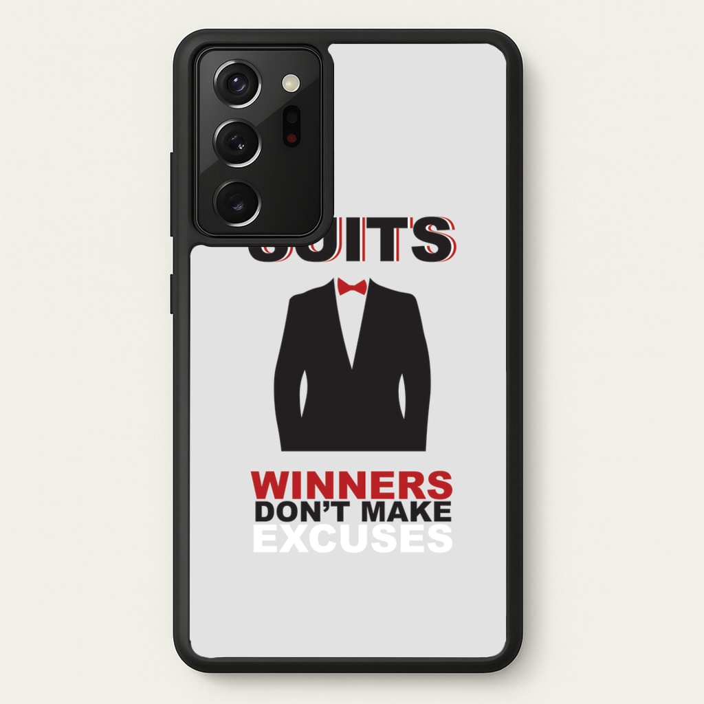 Winners Don't Make Excuses - Suits Phone Case for Galaxy Note 20 Ultra
