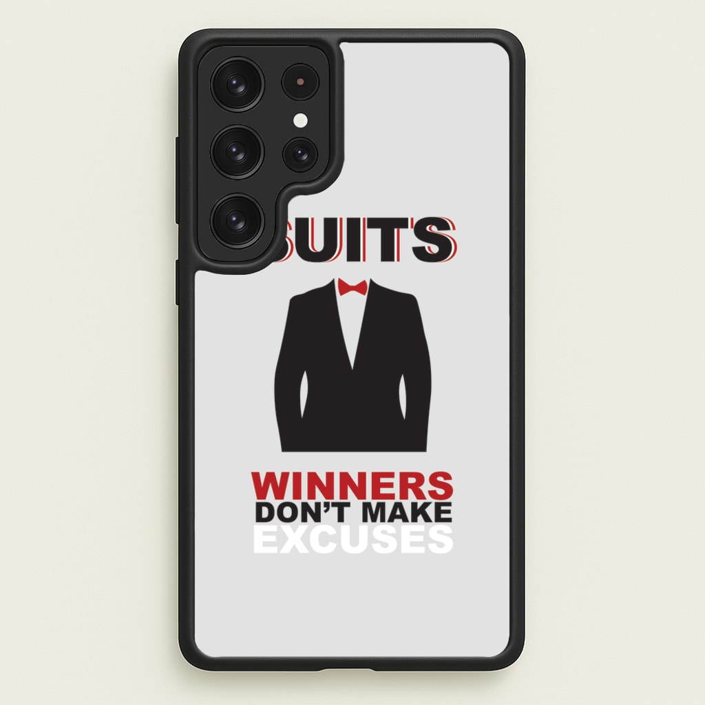 Winners Don't Make Excuses - Suits Phone Case for Galaxy S22 Ultra