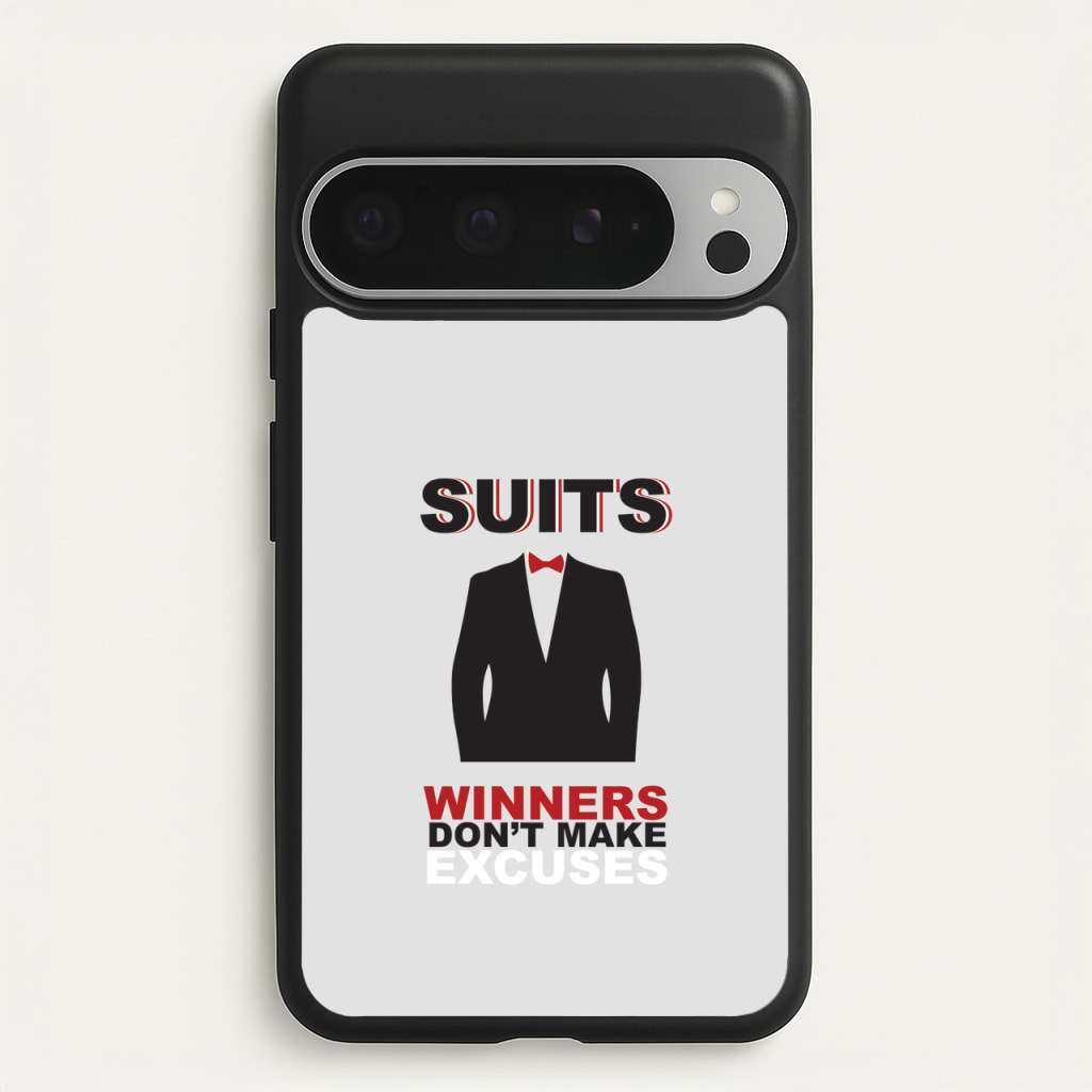 Winners Don't Make Excuses - Suits Phone Case for Google Pixel 9 Pro XL