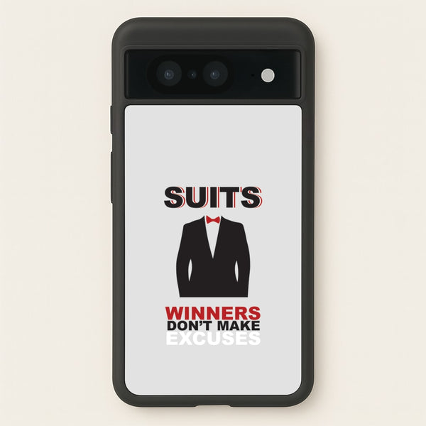 Winners Don't Make Excuses - Suits Phone Case for Google Pixel 8