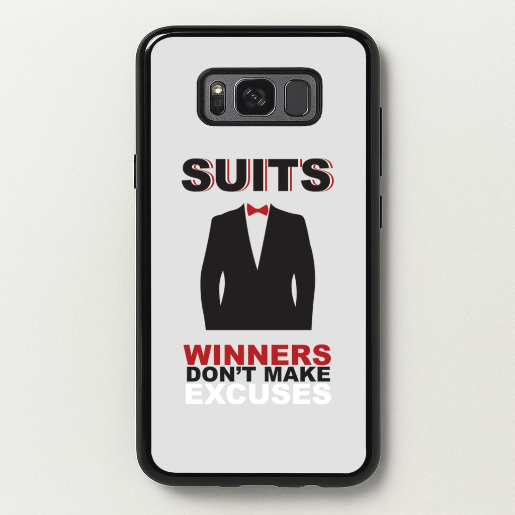 Winners Don't Make Excuses - Suits Phone Case for Galaxy S8