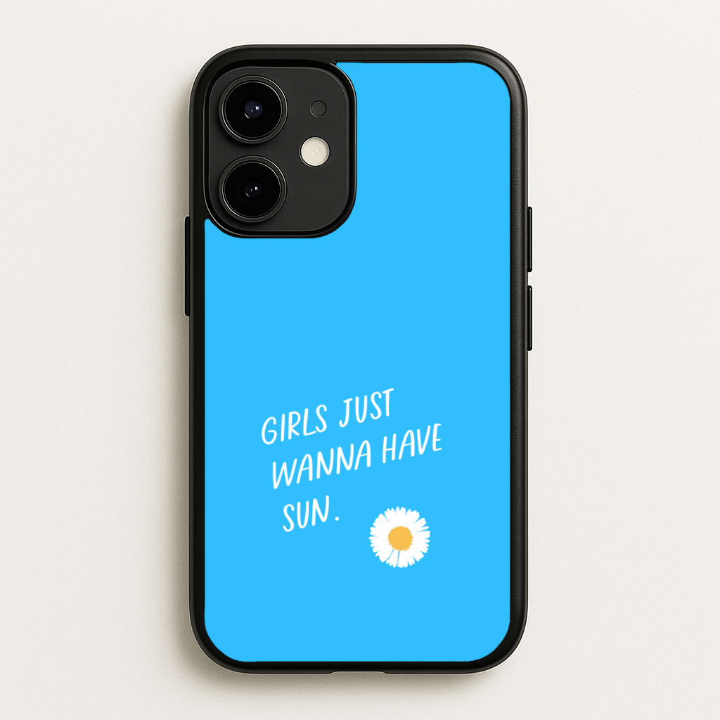 Girls Just Wanna Have Sun - Summer - Summer Phone Case for iPhone 12 Mini
