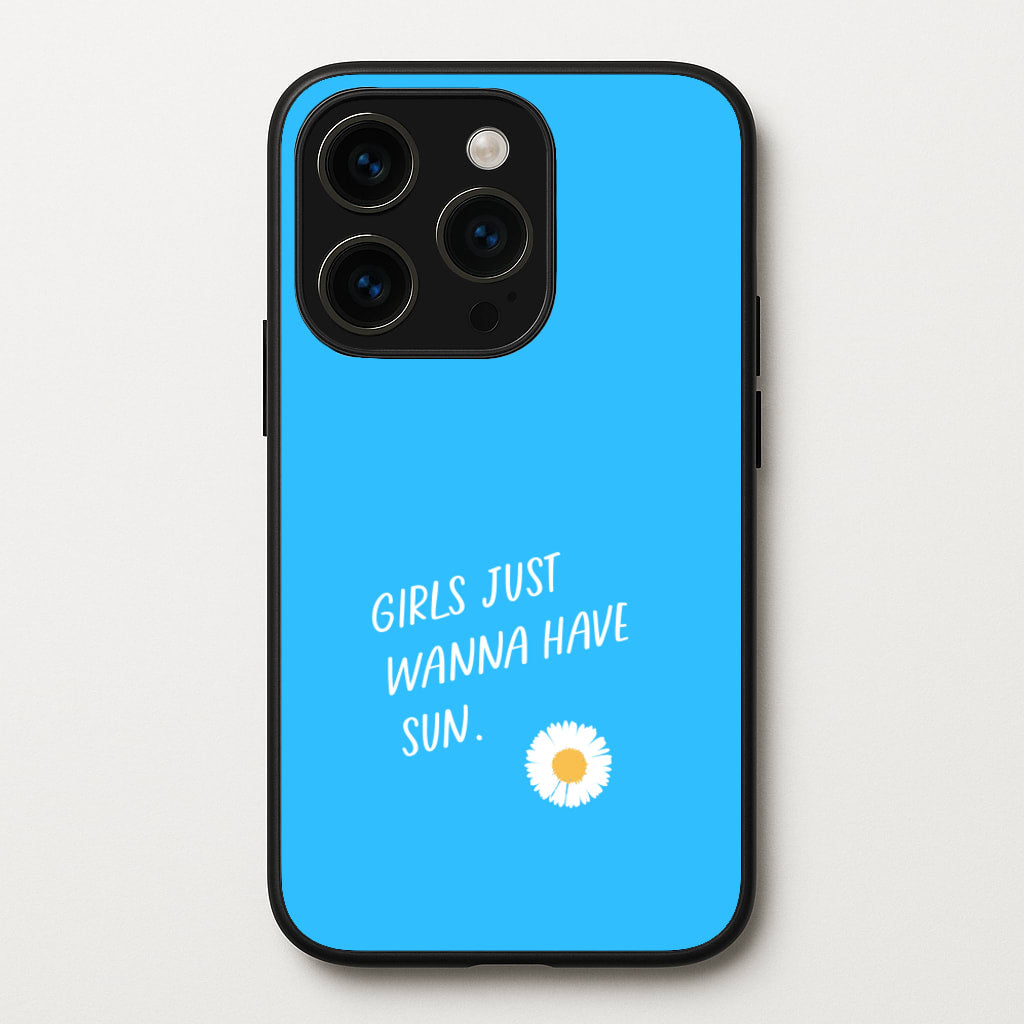 Girls Just Wanna Have Sun - Summer - Summer Phone Case for iPhone 14 Pro Max