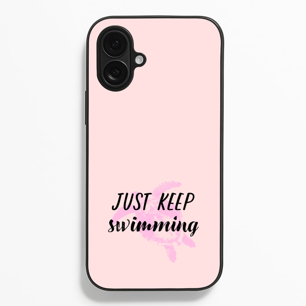 Just Keep Swimming - Summer - Summer Phone Case for iPhone 16 Plus