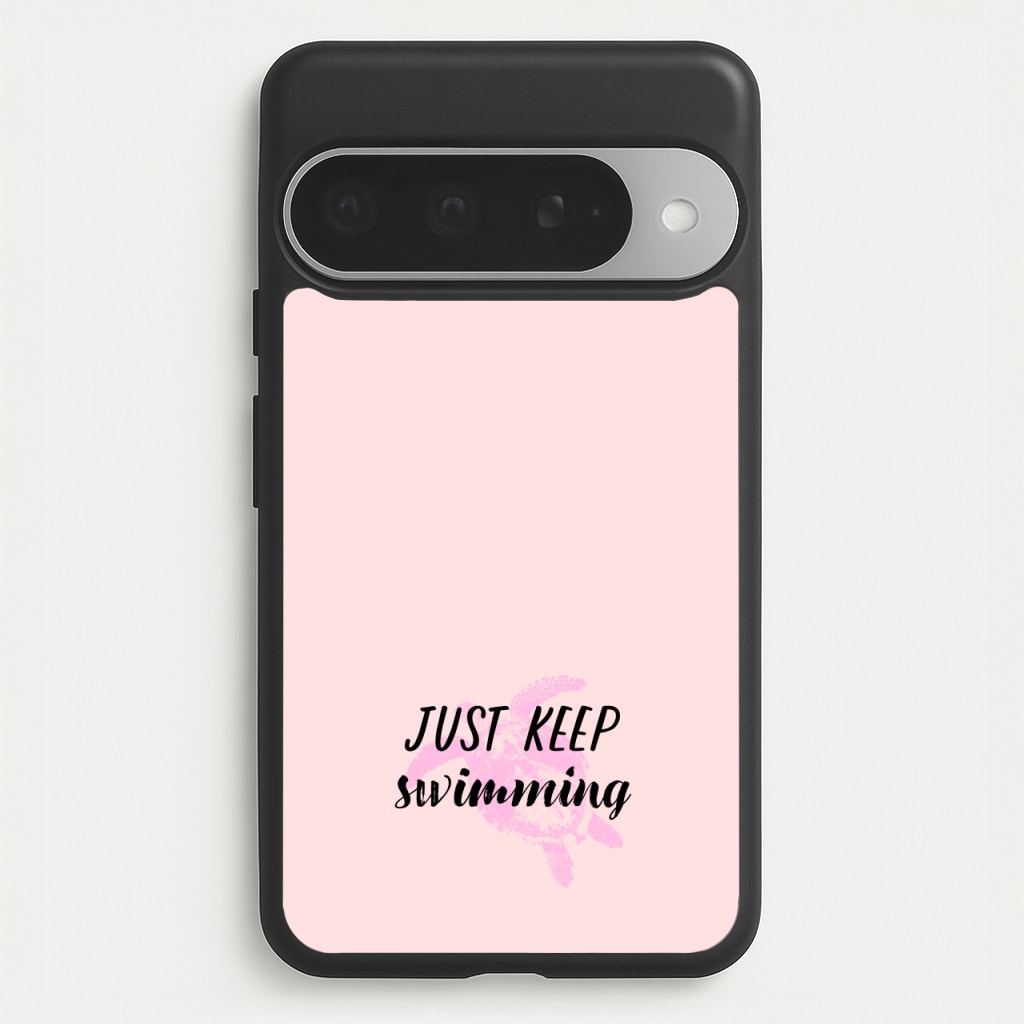Just Keep Swimming - Summer Phone Case for Google Pixel 10 Pro XL