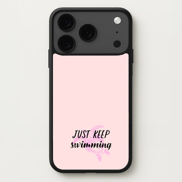 Just Keep Swimming - Summer Phone Case for iPhone 17 Pro
