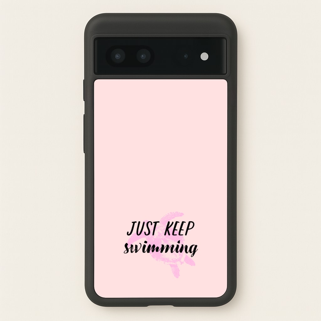 Just Keep Swimming - Summer - Summer Phone Case for Google Pixel 7