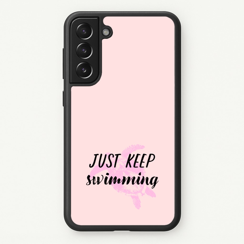 Just Keep Swimming - Summer - Summer Phone Case for Galaxy S22 Plus