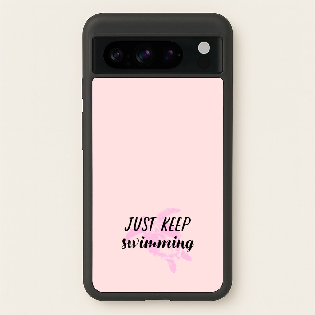 Just Keep Swimming - Summer - Summer Phone Case for Google Pixel 8 Pro