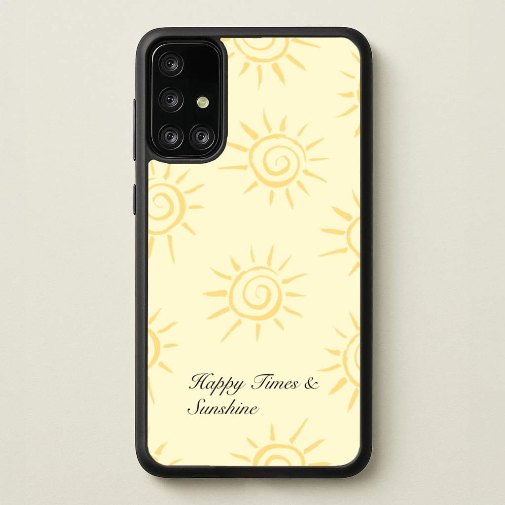 Happy Times And Sunshine - Summer Phone Case for Galaxy A71