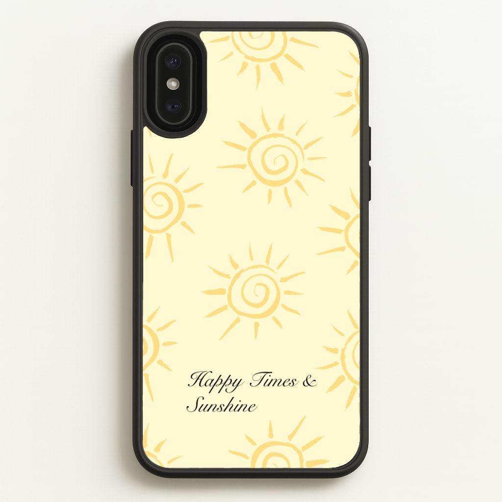 Happy Times And Sunshine - Summer Phone Case for iPhone XS Max