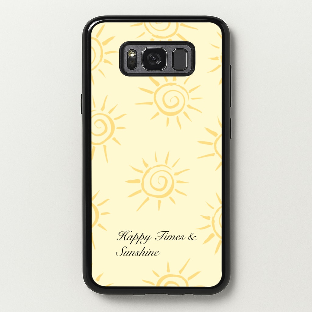 Happy Times And Sunshine - Summer Phone Case for Galaxy S8