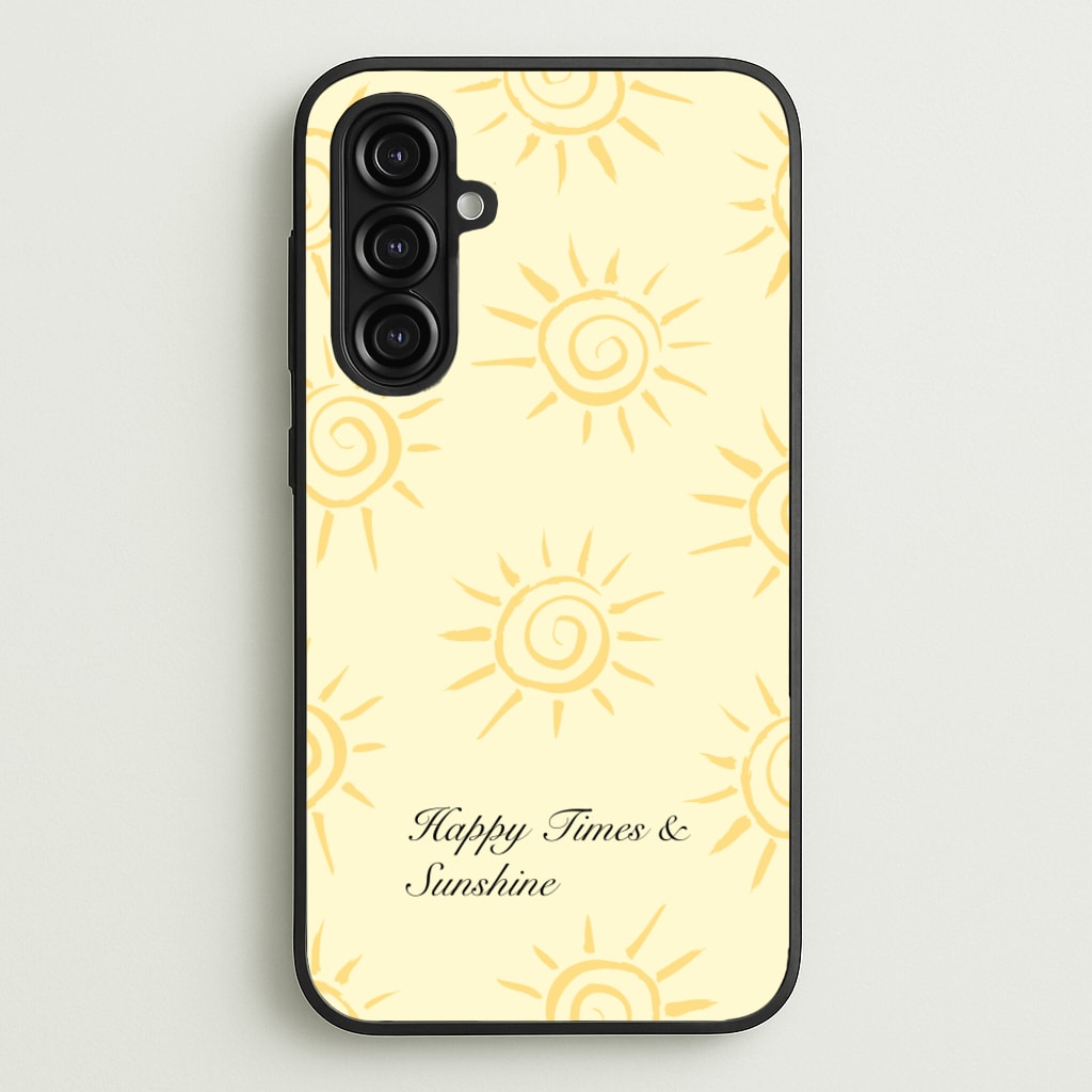 Happy Times And Sunshine - Summer Phone Case for Galaxy A16
