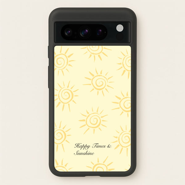Happy Times And Sunshine - Summer Phone Case for Google Pixel 8 Pro