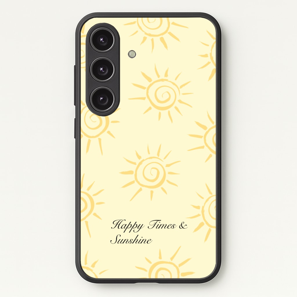 Happy Times And Sunshine - Summer Phone Case for Galaxy S25 Plus