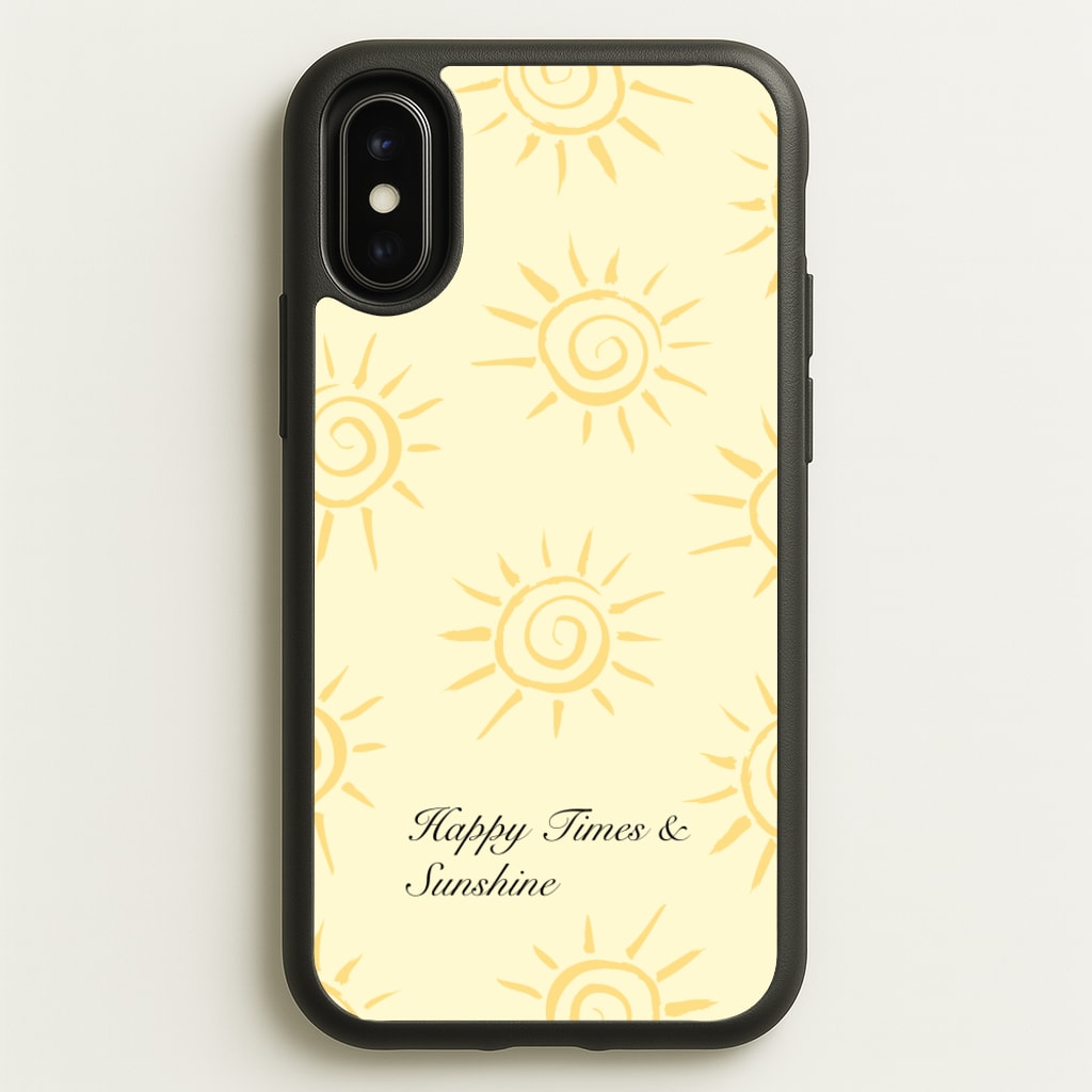 Happy Times And Sunshine - Summer Phone Case for iPhone X / XS