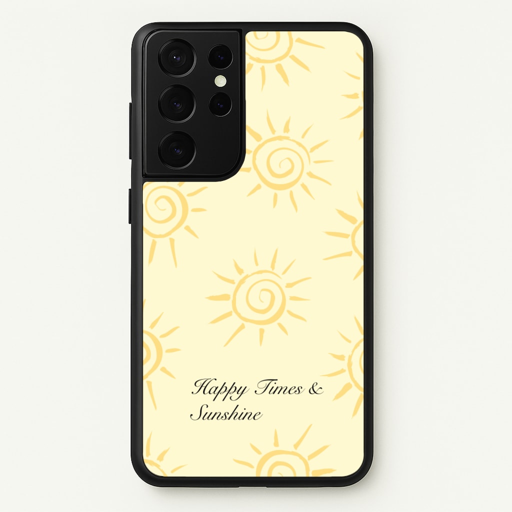 Happy Times And Sunshine - Summer Phone Case for Galaxy S21 Ultra