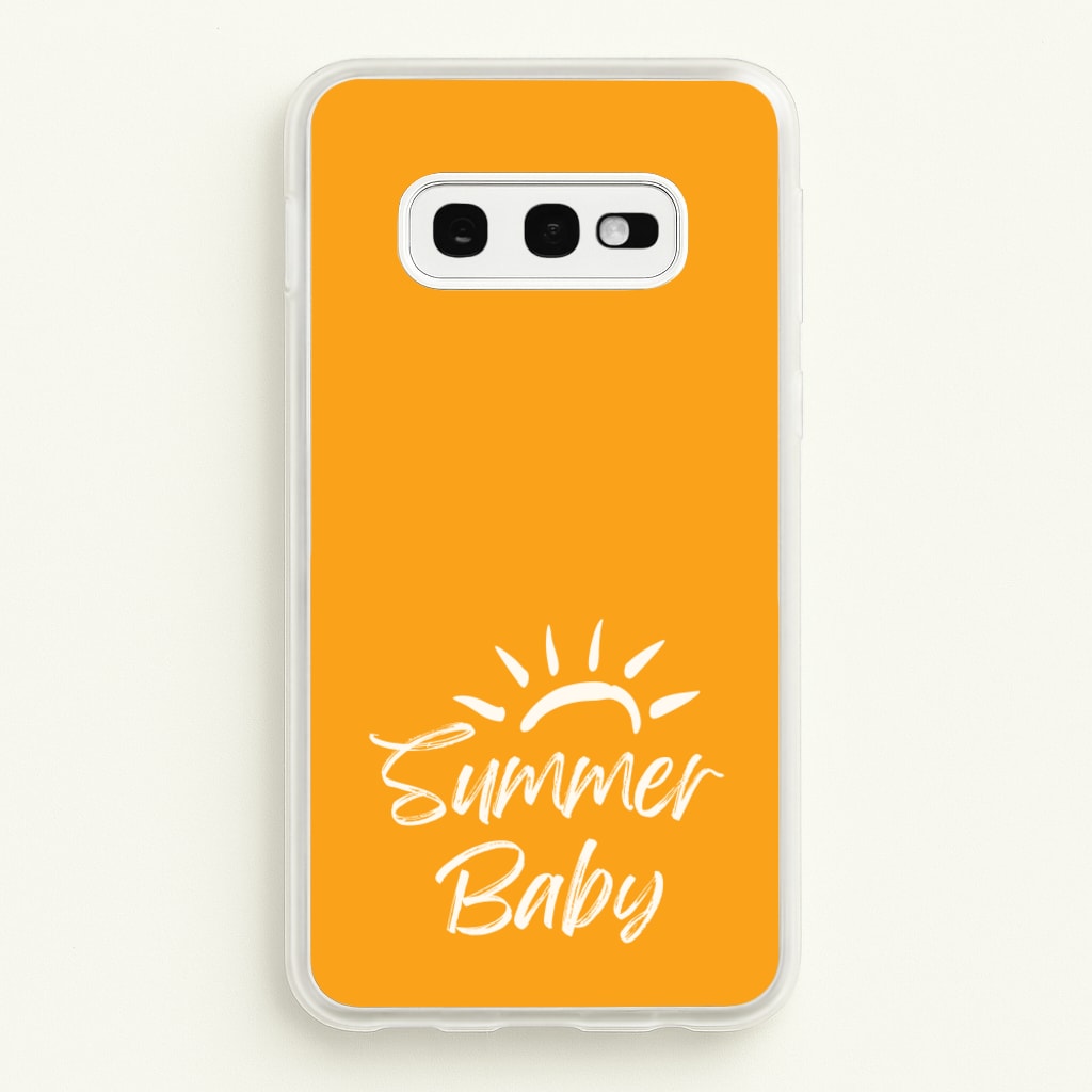 Summer Baby - Summer Phone Case for Galaxy S10e