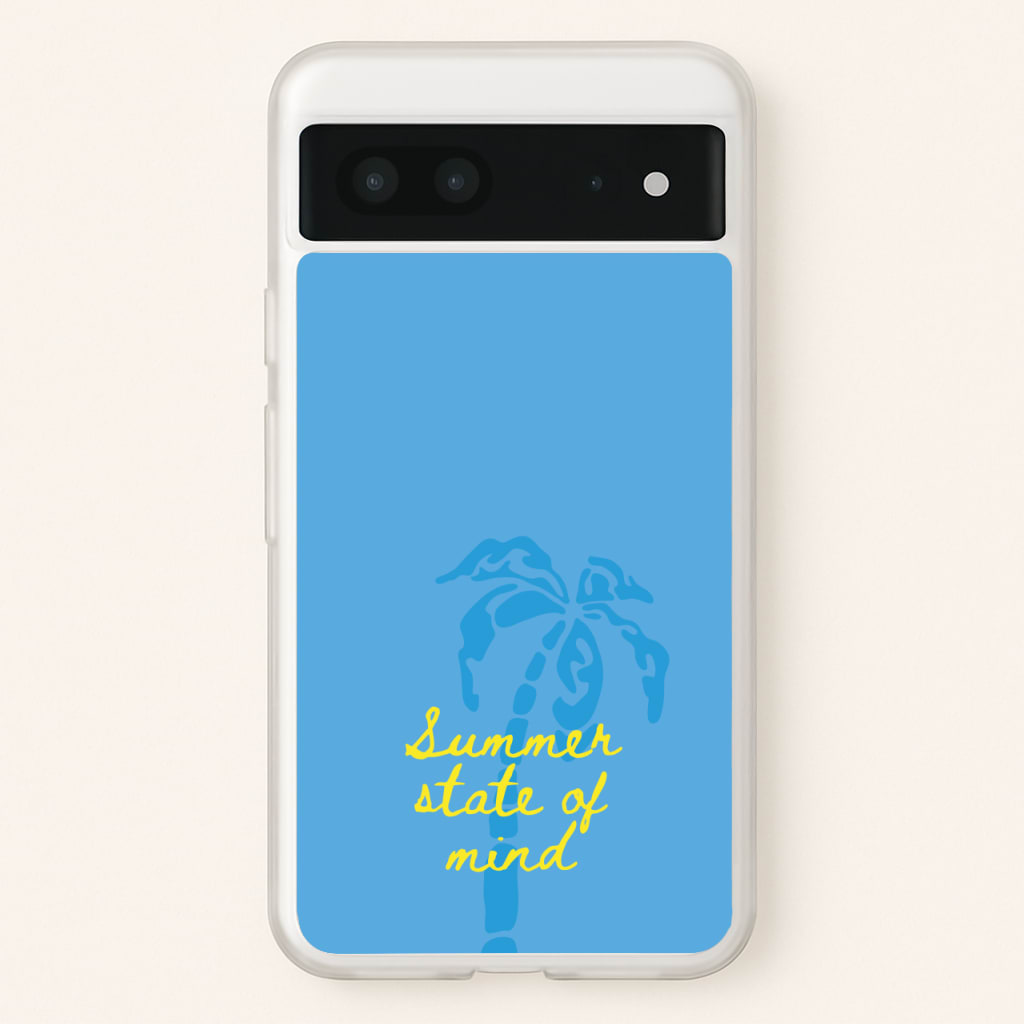 Summer State Of Mind - Summer Phone Case for Google Pixel 7