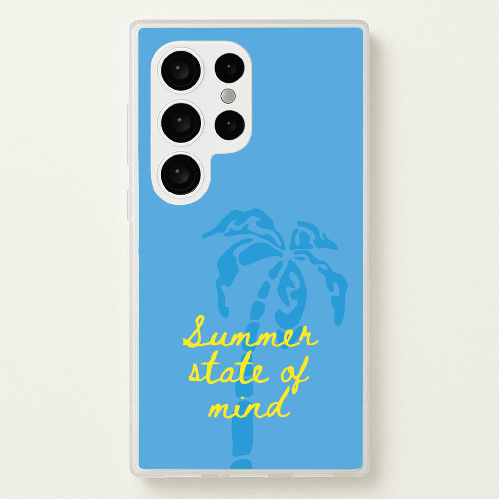 Summer State Of Mind - Summer Phone Case for Galaxy S24 Ultra