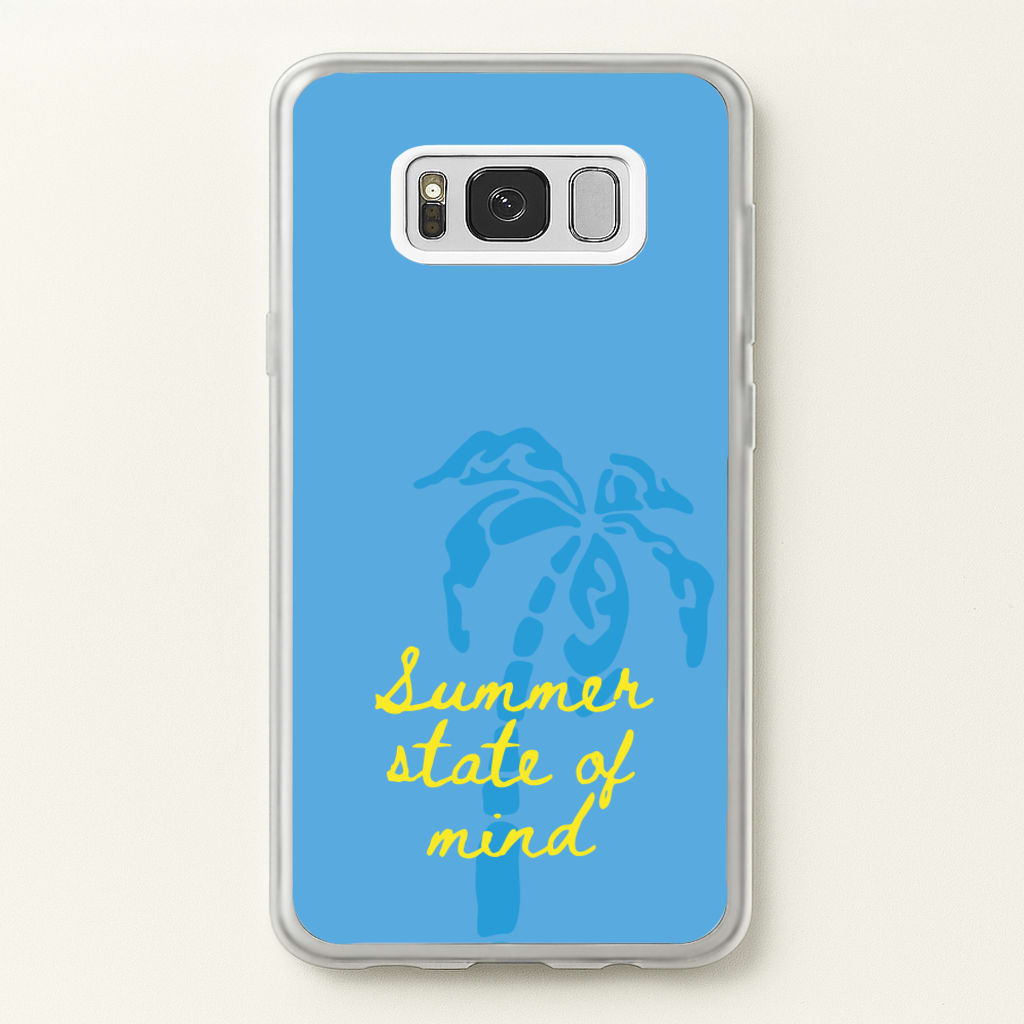 Summer State Of Mind - Summer Phone Case for Galaxy S8
