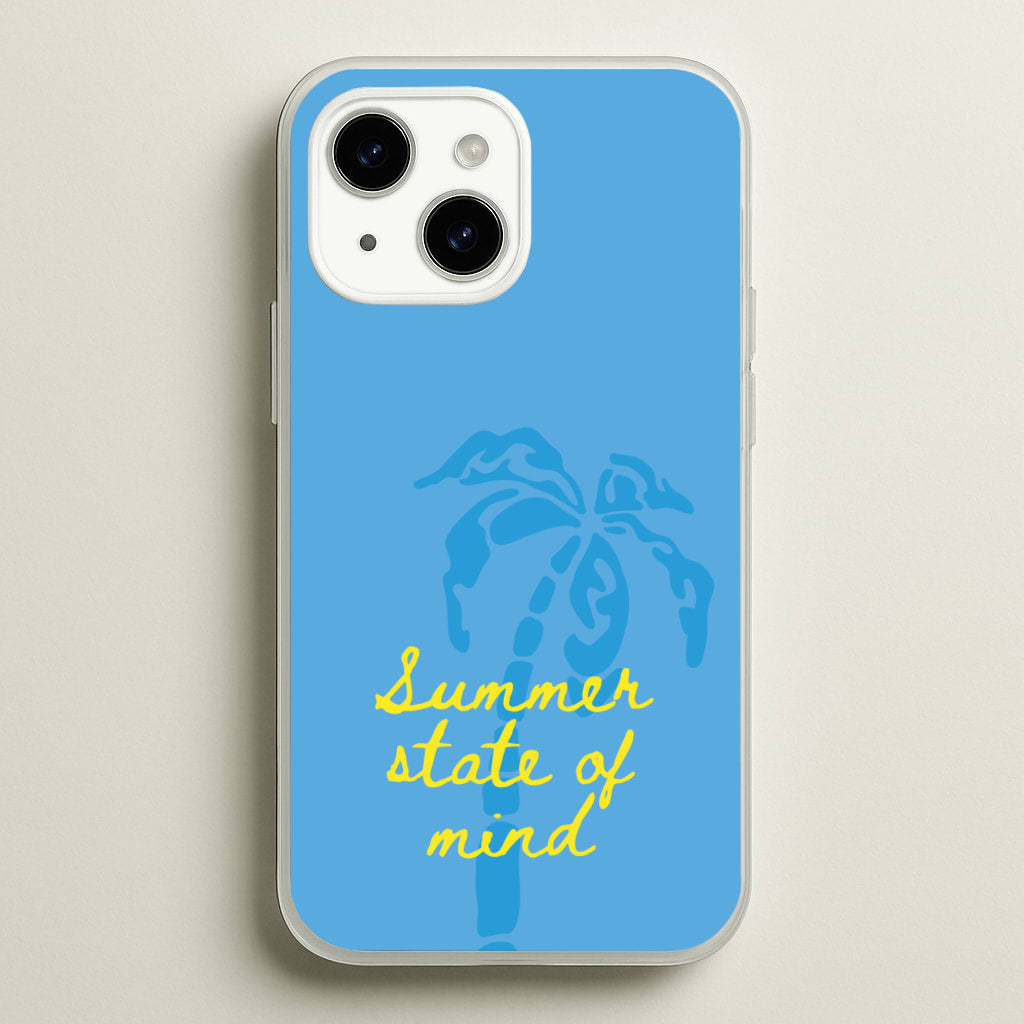 Summer State Of Mind - Summer Phone Case for iPhone 15