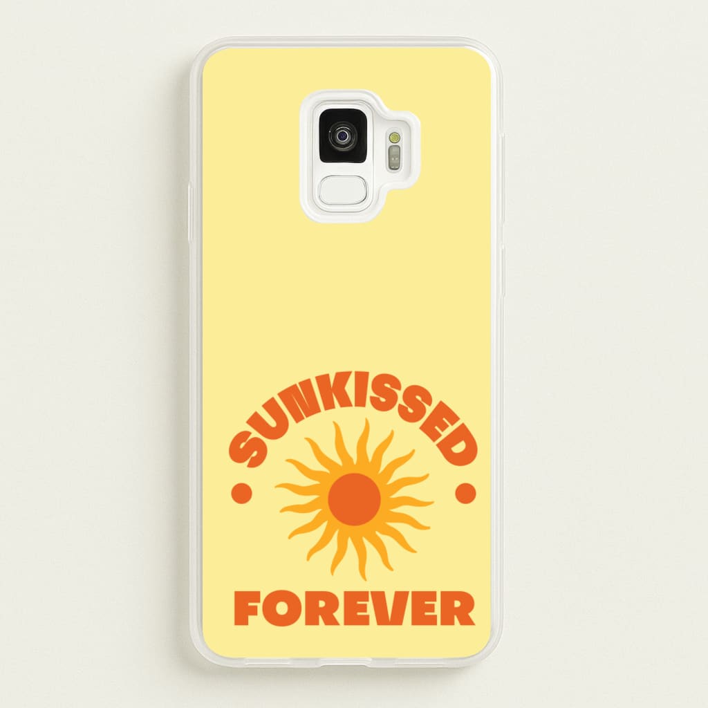 Sunkissed Forever - Summer Phone Case for Galaxy S9