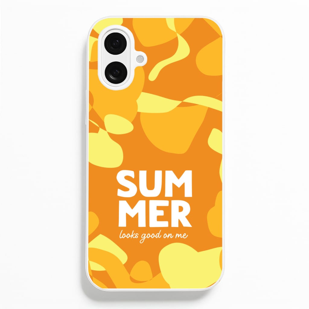 Summer Looks Good On Me - Summer Phone Case for iPhone 16 Plus