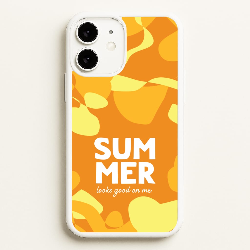 Summer Looks Good On Me - Summer Phone Case for iPhone 11