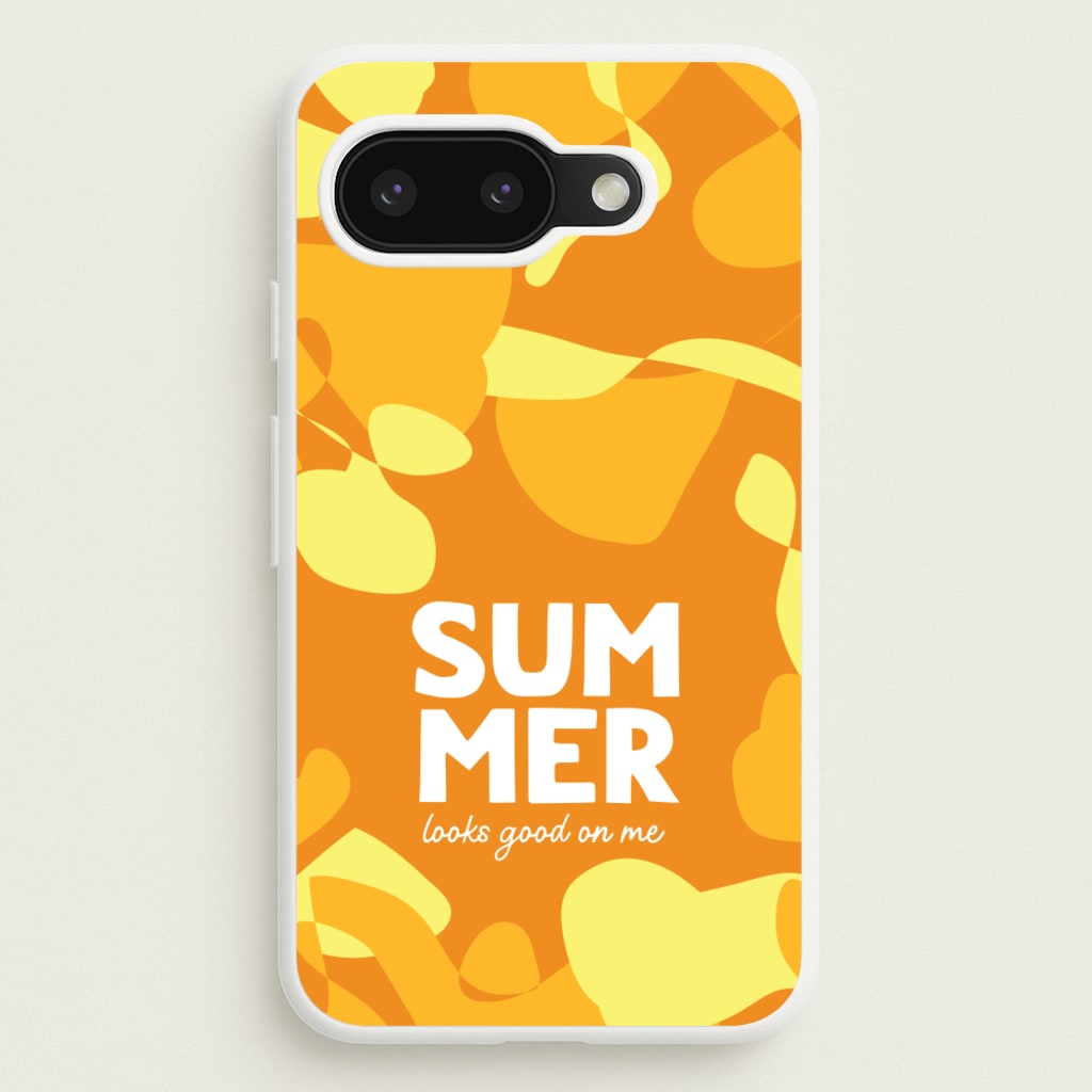Summer Looks Good On Me - Summer Phone Case for Google Pixel 9a