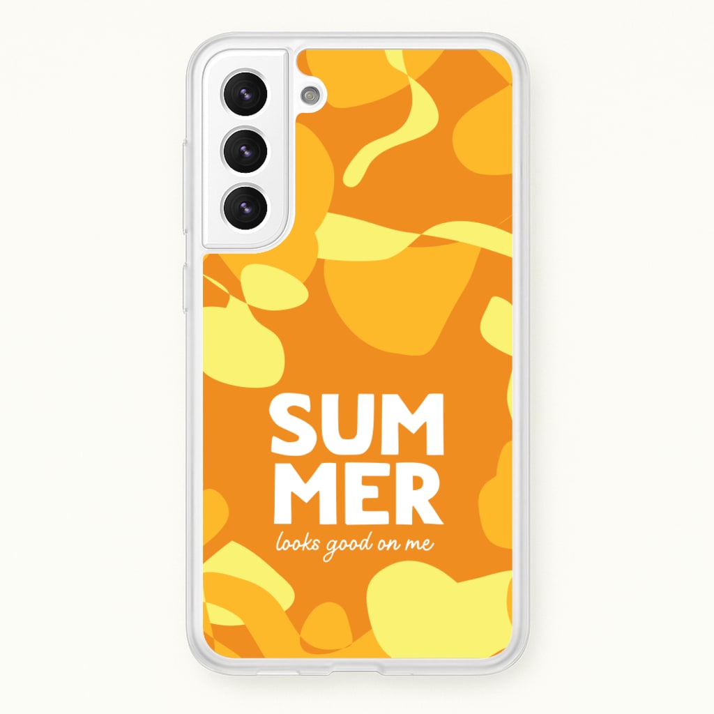 Summer Looks Good On Me - Summer Phone Case for Galaxy S22 Plus
