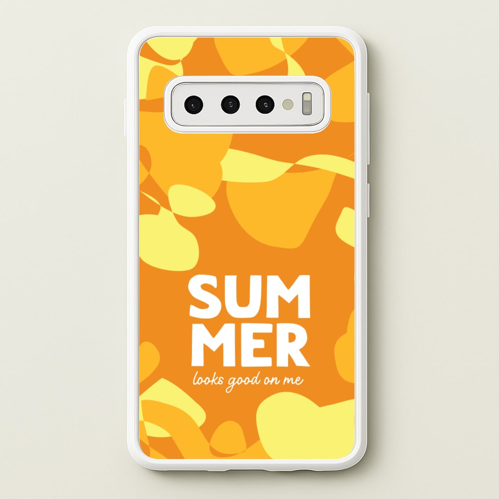 Summer Looks Good On Me - Summer Phone Case for Galaxy S10