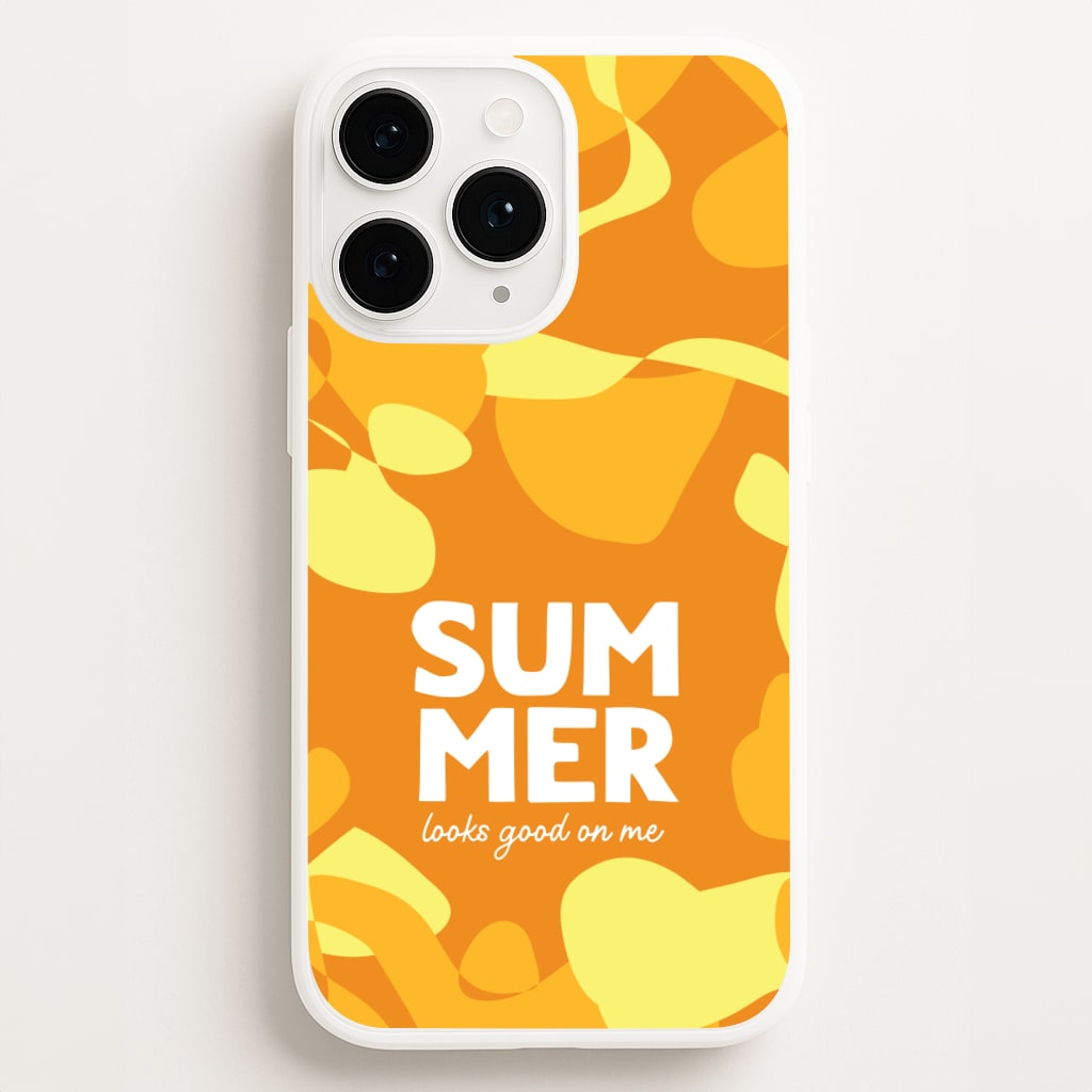 Summer Looks Good On Me - Summer Phone Case for iPhone 12 Pro Max