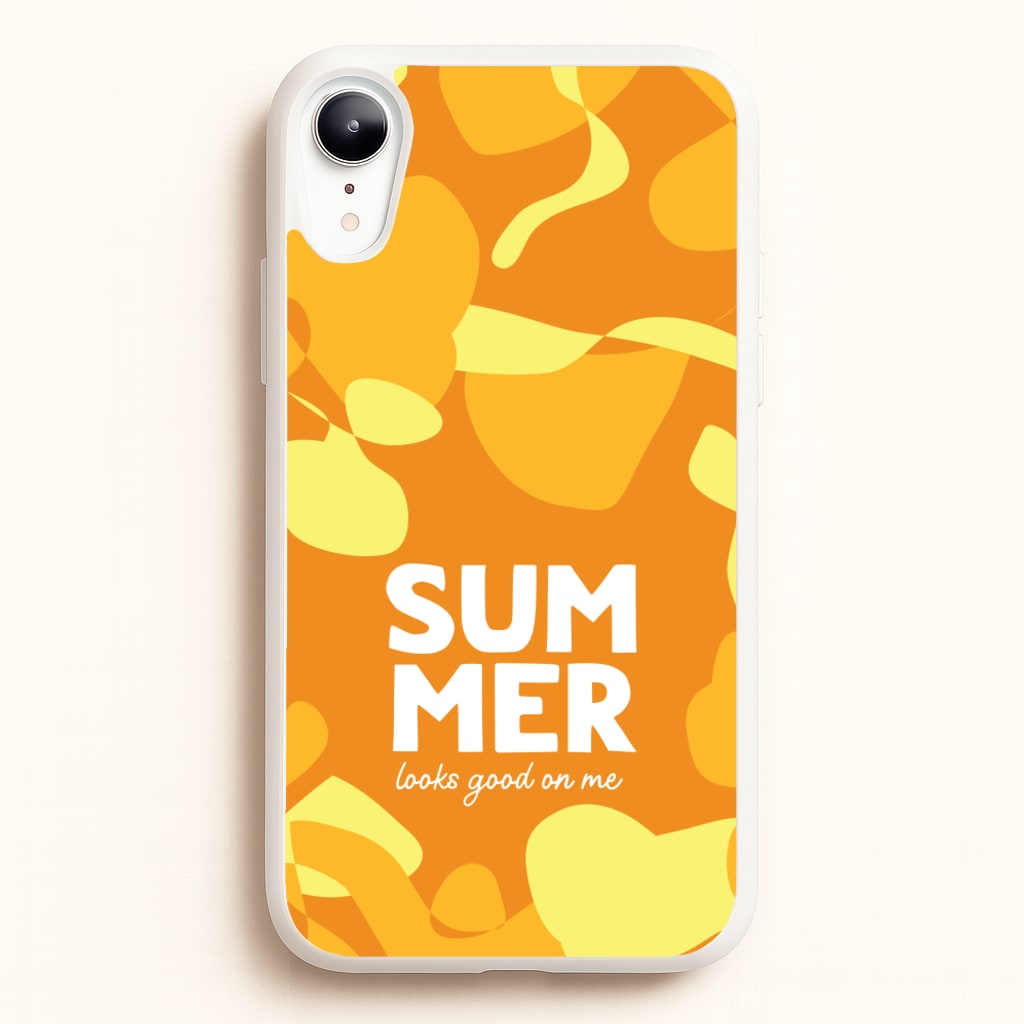 Summer Looks Good On Me - Summer Phone Case for iPhone XR