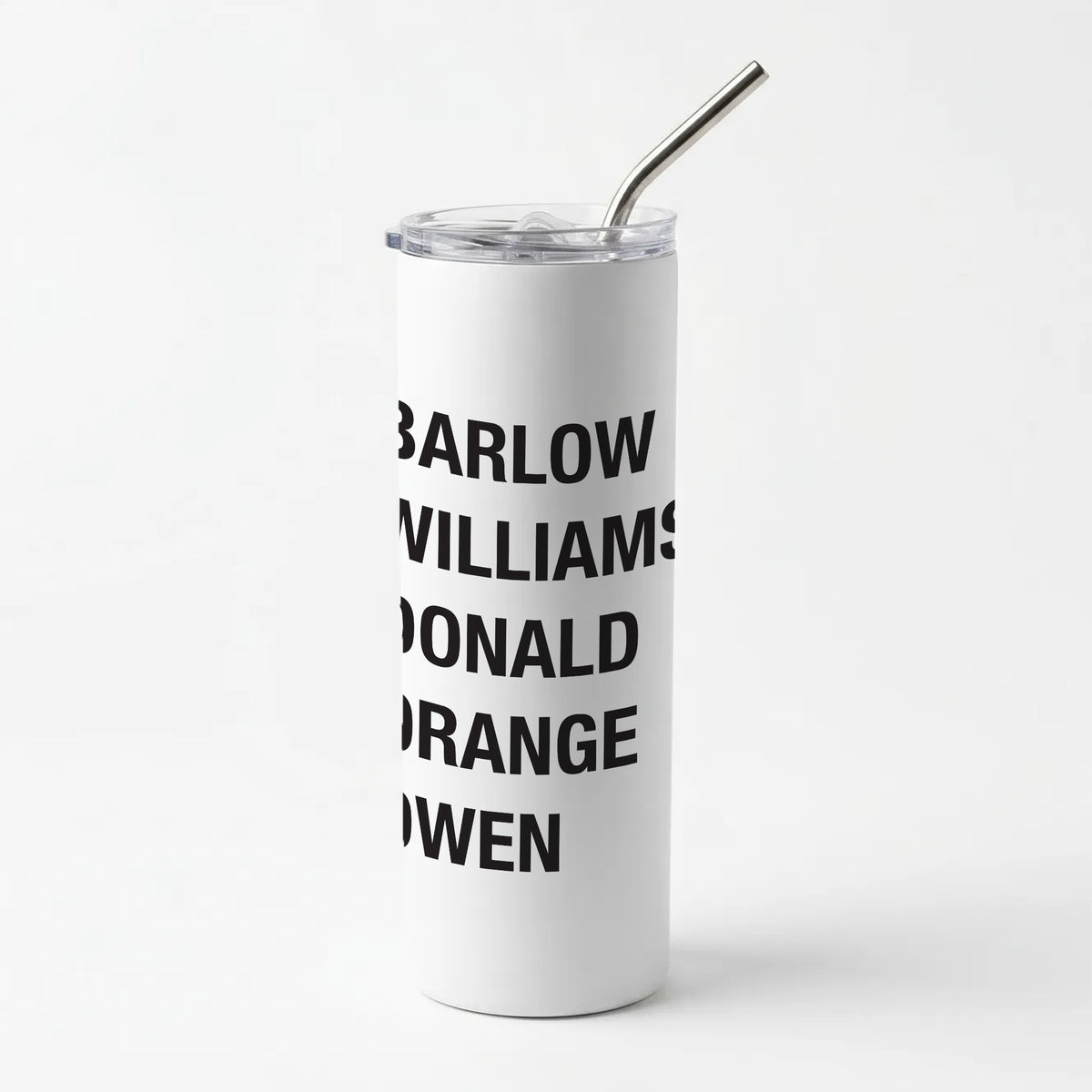 Take Band Members Names Skinny Tumbler