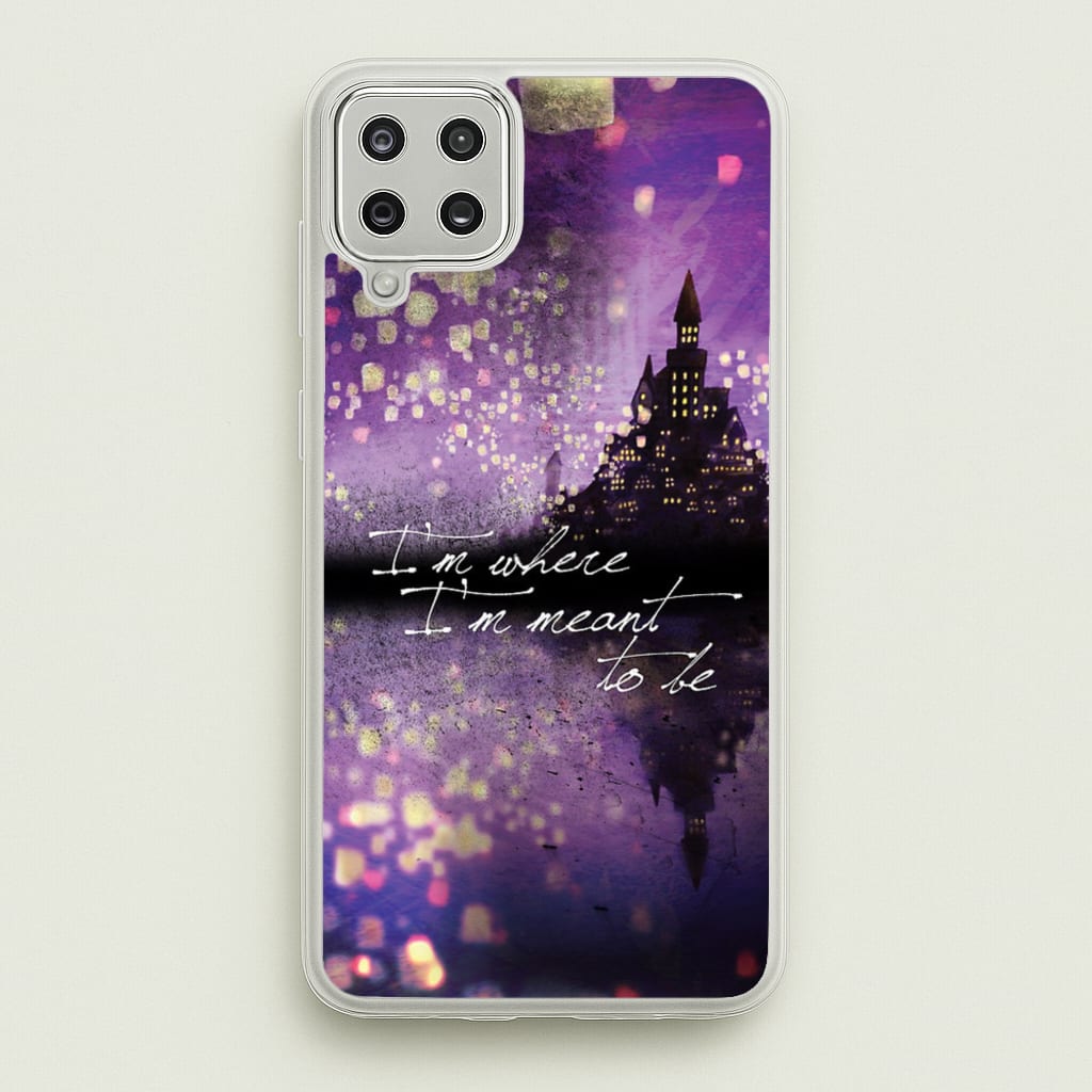I'm Where I'm Meant To Be Tangled - Disney Phone Case for Galaxy A12