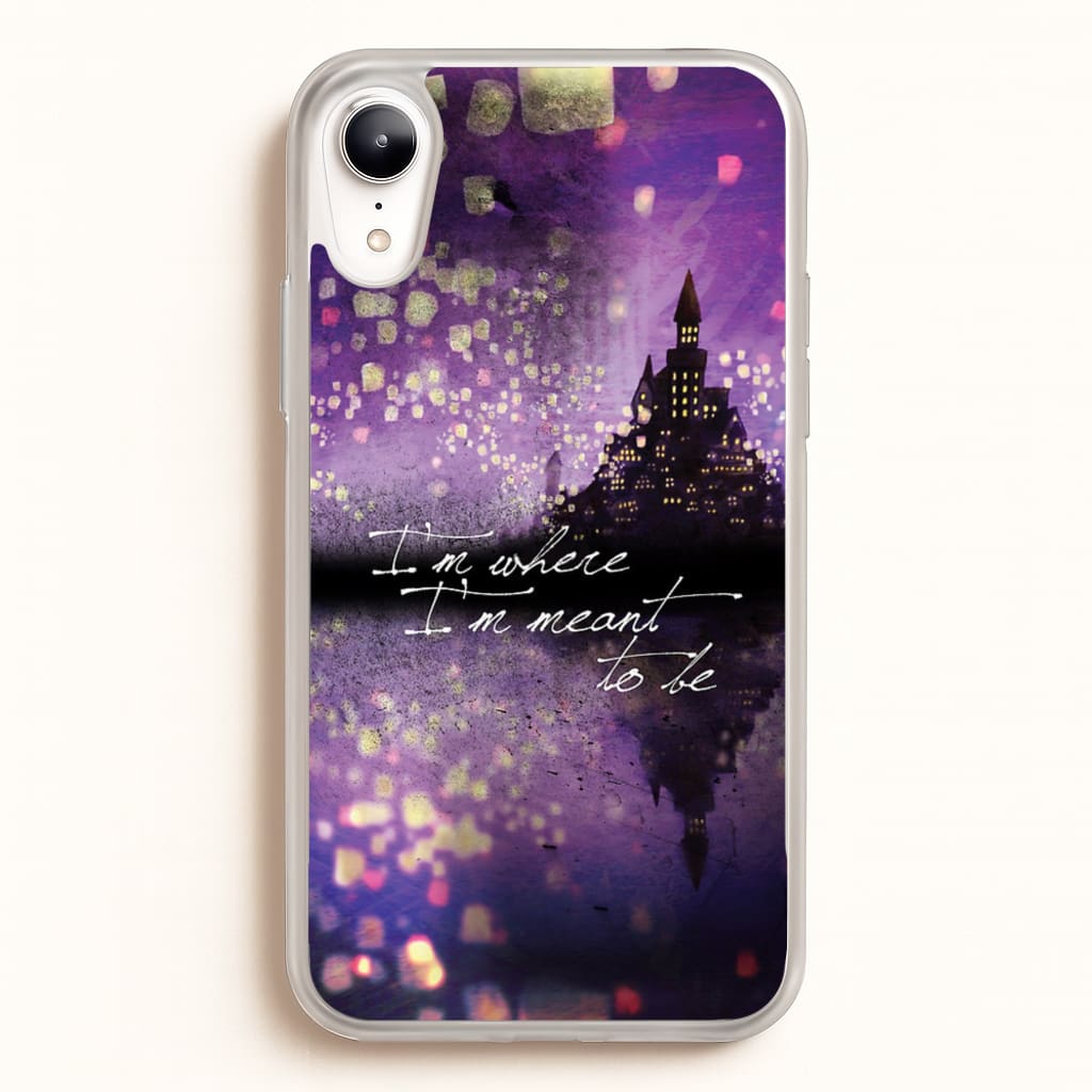 I'm Where I'm Meant To Be Tangled - Disney Phone Case for iPhone XR