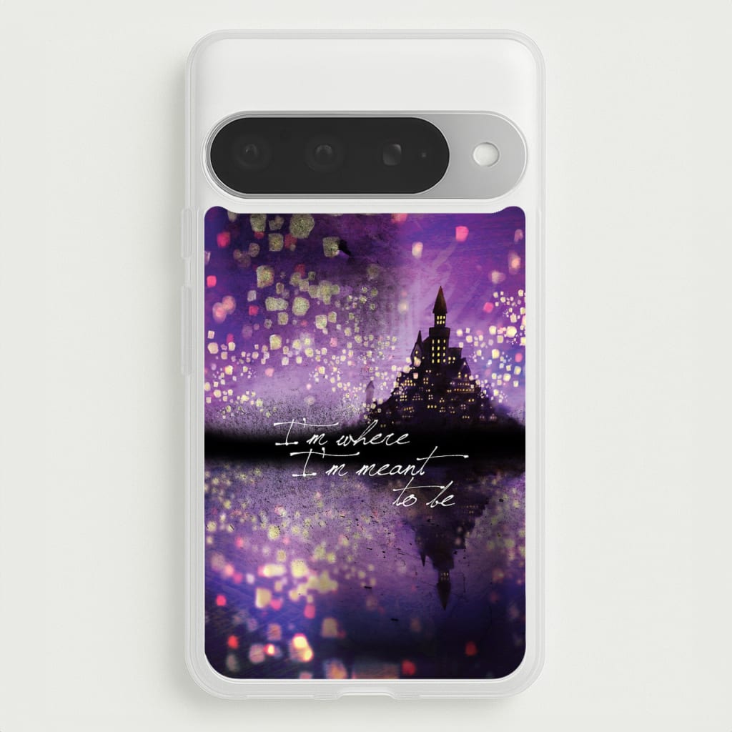 I'm Where I'm Meant To Be Tangled Phone Case for Google Pixel 10 Pro XL