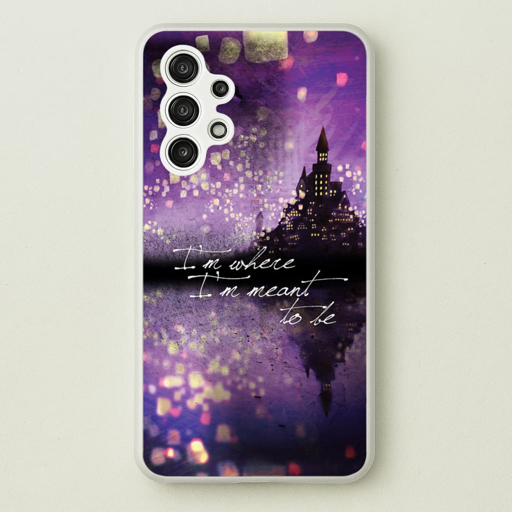 I'm Where I'm Meant To Be Tangled - Disney Phone Case for Galaxy A13