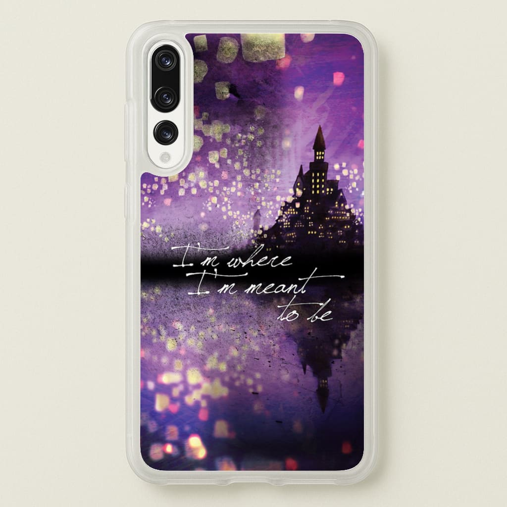 I'm Where I'm Meant To Be Tangled - Disney Phone Case for Huawei P20 Pro