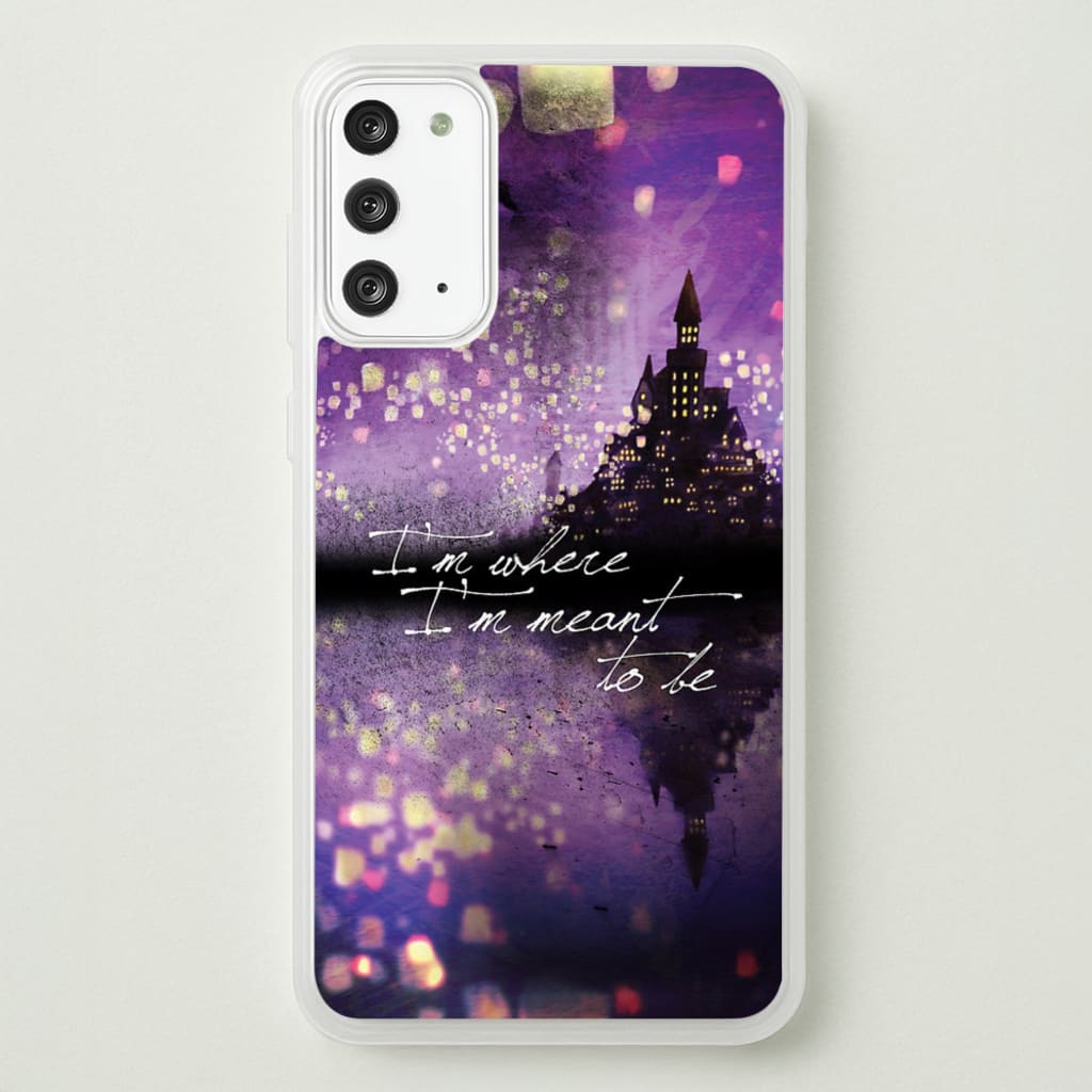 I'm Where I'm Meant To Be Tangled - Disney Phone Case for Galaxy Note 20