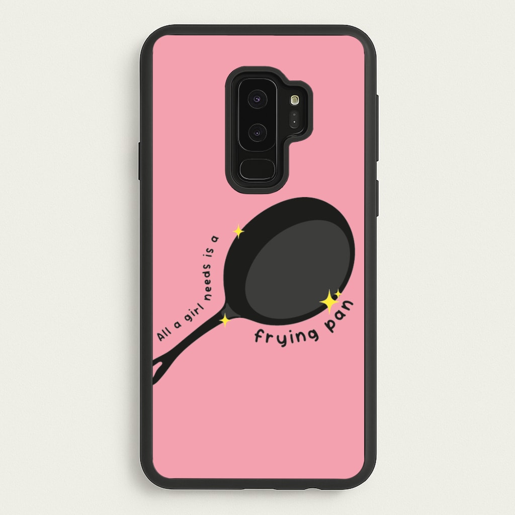 All A Girl Needs Is A Frying Pan - Tangled Phone Case for Galaxy S9 Plus