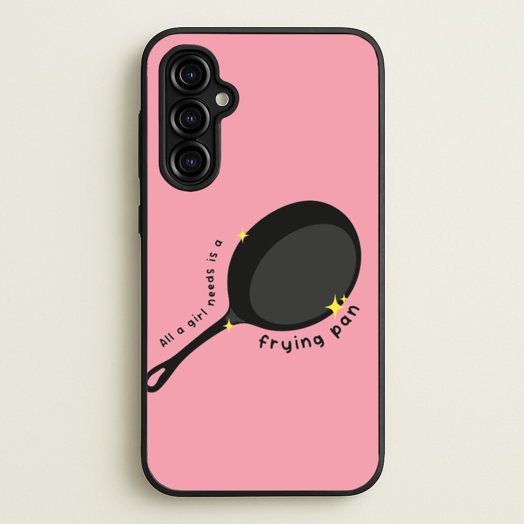 All A Girl Needs Is A Frying Pan - Tangled Phone Case for Galaxy A54