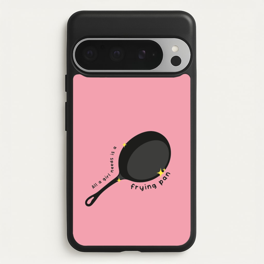 All A Girl Needs Is A Frying Pan - Tangled Phone Case for Google Pixel 9 Pro XL