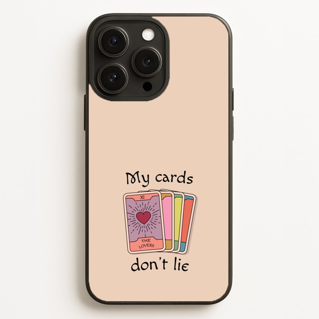 My Cards, Don't Lie - Tarot Cards Phone Case for iPhone 16 Pro Max