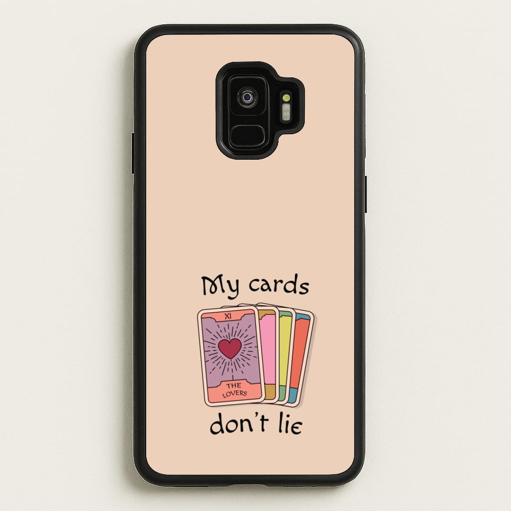 My Cards, Don't Lie - Tarot Cards Phone Case for Galaxy S9