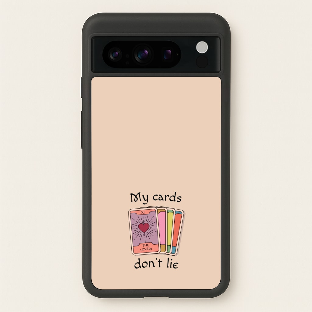 My Cards, Don't Lie - Tarot Cards Phone Case for Google Pixel 8 Pro